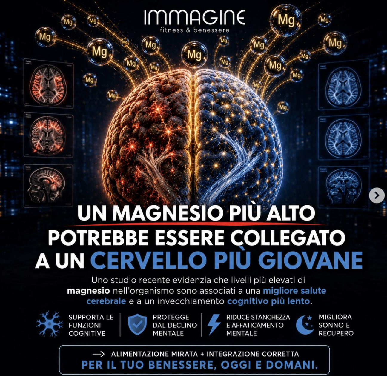 E SE IL MAGNESIO FOSSE PIÙ IMPORTANTE PER IL CERVELLO DI QUANTO PENSIAMO?